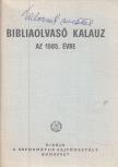 Dr. Nagy Tibor (szerk.) - Bibliaolvasó kalauz az 1985. évre [antikvár]