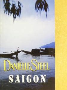 Danielle Steel - Saigon [antikvár]