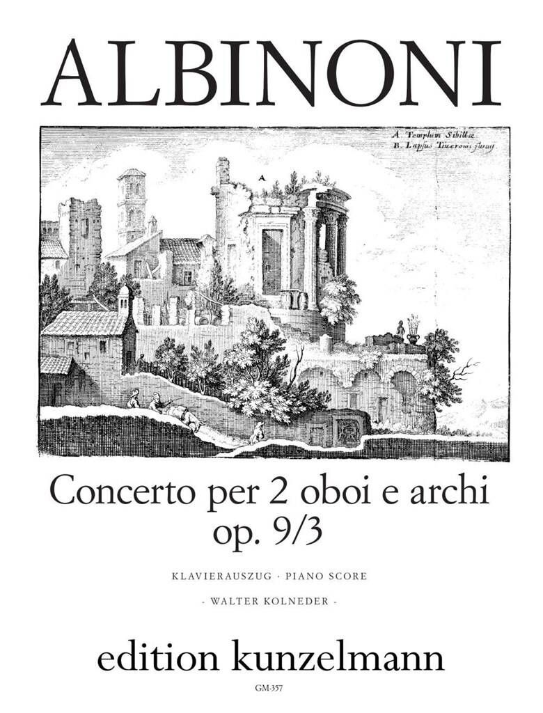 ALBINONI - CONCERTO PER 2 OBOI E ARCHI OP. 9/3 KLAVIERAUSZUG (WALTER KOLNEDER)