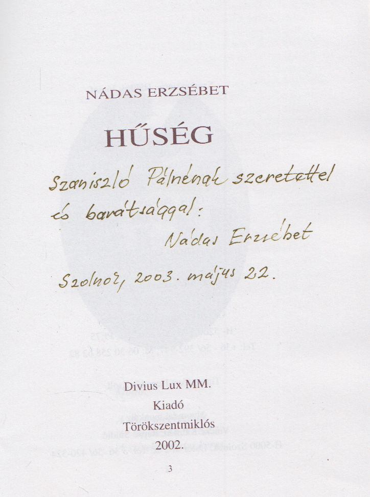 Nádas Erzsébet - Hűség (Dedikált) [antikvár]