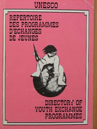 Repertoire des Programmes D'echanges de Jeunes - Directory of Youth Exchange Programmes [antikvár]