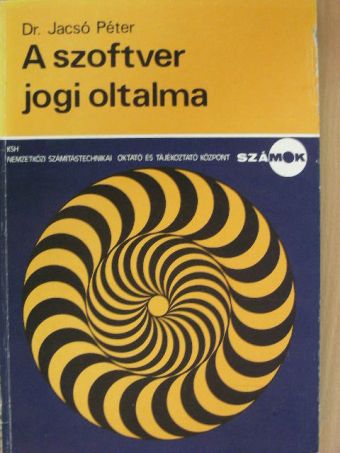 Dr. Jacsó Péter - A szoftver jogi oltalma [antikvár]