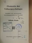 Wilhelm Wundt - Elemente der Völkerpsychologie [antikvár]