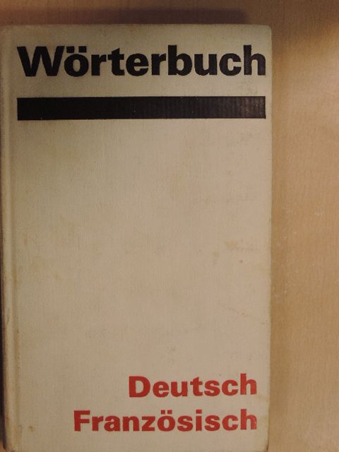 Dr. Johannes Haase - Wörterbuch Deutsch-Französisch [antikvár]