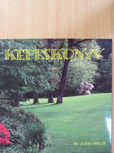 Dr. Viczián Miklós - Képeskönyv [antikvár]