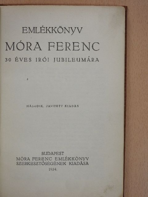 Móra Ferenc - Emlékkönyv Móra Ferenc 30 éves irói jubileumára [antikvár]