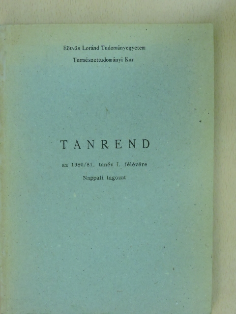Tanrend az 1980/81. tanév I. félévére [antikvár]