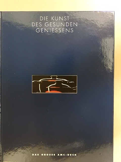 Klaus Schneider - Die kunst des gesunden Geniessens [antikvár]