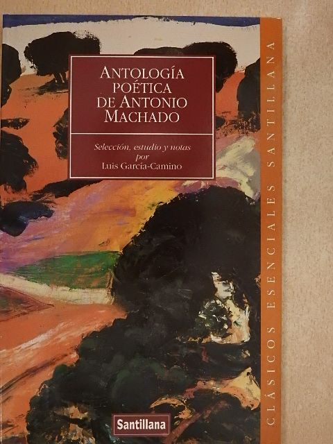 Antonio Machado - Antología poetica de Antonio Machado [antikvár]
