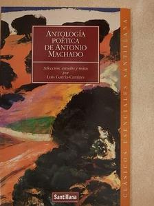 Antonio Machado - Antología poetica de Antonio Machado [antikvár]