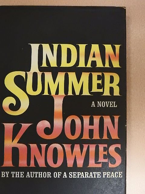 John Knowles - Indian Summer [antikvár]