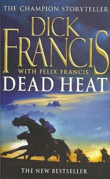 FRANCIS, DICK - Dead Heat [antikvár]