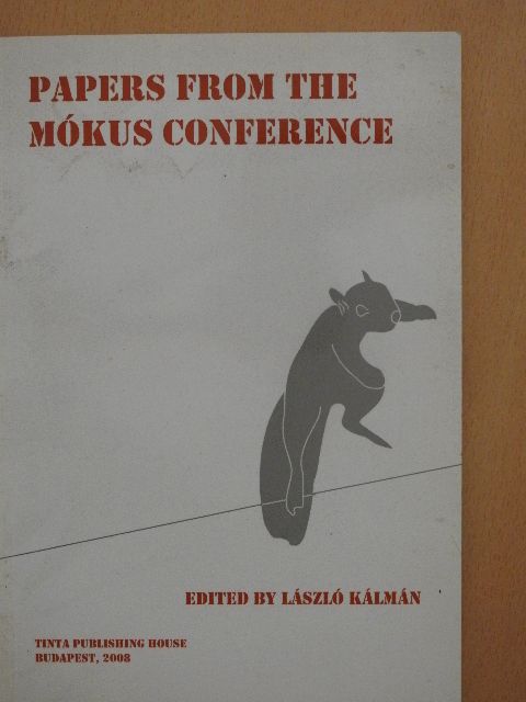 Bárkányi Zsuzsanna - Papers from the Mókus Conference [antikvár]