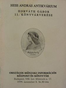Hess András Antikvárium - Horváth Gábor 11. könyvárverése [antikvár]