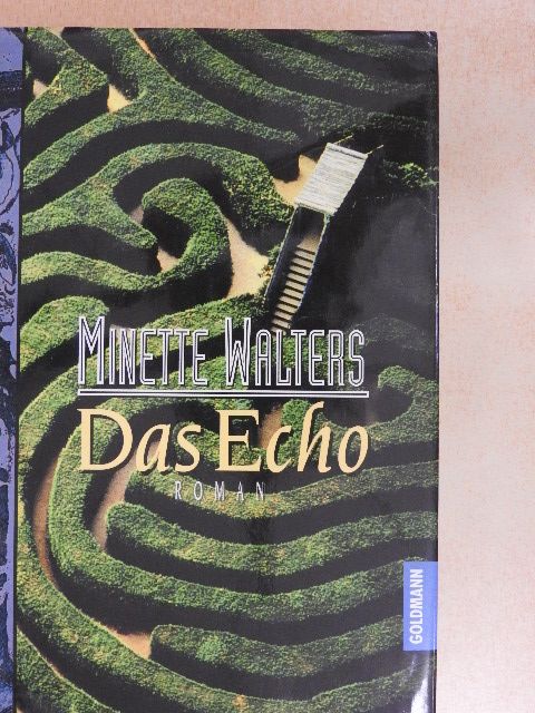 Minette Walters - Das Echo [antikvár]