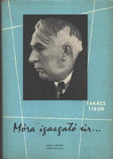 TAKÁCS TIBOR - Móra igazgató úr... [antikvár]