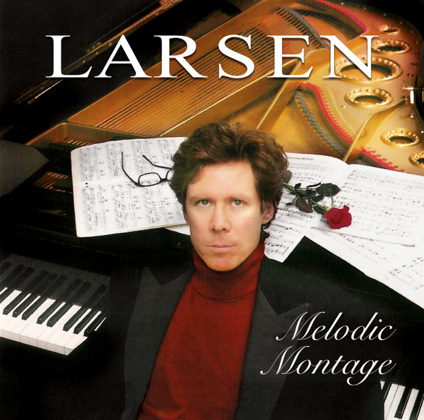CHOPIN, SAINT-SAENS, BEETHOVEN - MELODIC MONTAGE CD LARSEN
