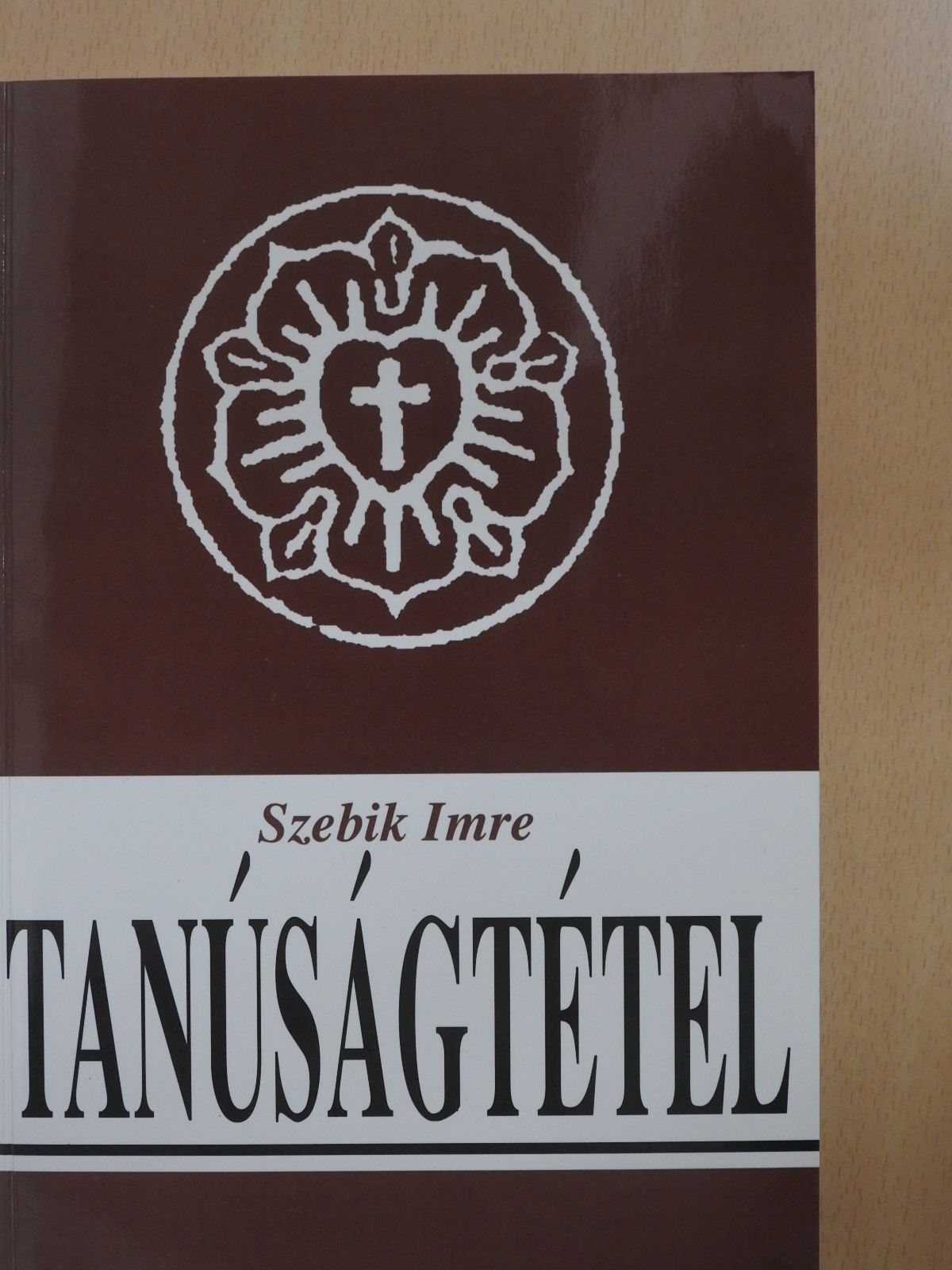 Szebik Imre - Tanúságtétel (dedikált példány) [antikvár]