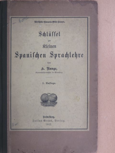 Schlüssel zur kleinen Spanischen Sprachlehre (gótbetűs) [antikvár]