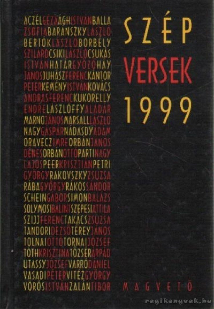 Keresztury Tibor - Szép Versek 1999. [antikvár]