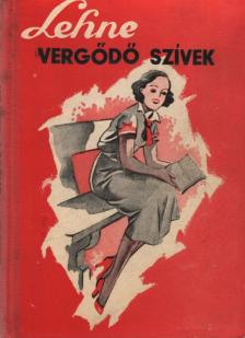 LEHNE - Vergődő szívek [antikvár]