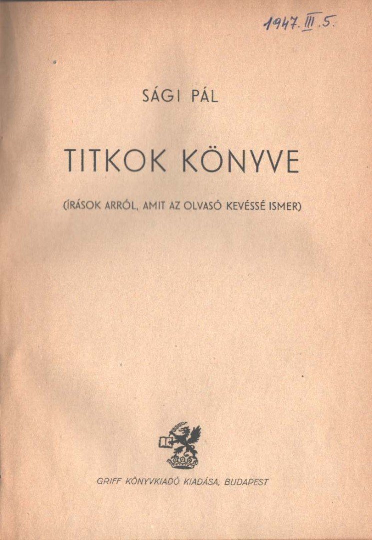 SÁGI PÁL - Titkok könyve [antikvár]