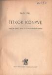 SÁGI PÁL - Titkok könyve [antikvár]