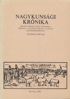 Győrffy István - Nagykunsági krónika [antikvár]