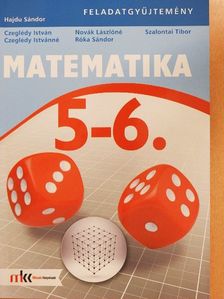 Czeglédy István - Matematika 5-6. - Feladatgyűjtemény [antikvár]