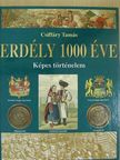 Csiffáry Tamás - Erdély 1000 éve [antikvár]