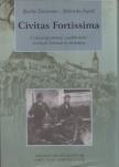 Barthó Zsuzsanna, Tyekvicska Árpád - Civitas Fortissima [antikvár]