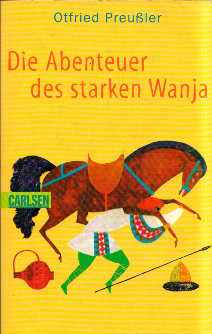 Otfried Preussler - Die Abenteuer des starken Wanja [antikvár]
