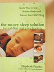 Elizabeth Pantley - The no-cry sleep solution for toddlers and preschoolers [antikvár]