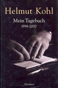 Helmut Kohl - Mein Tagebuch 1998-2000 [antikvár]