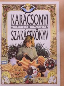 Csigó László - Karácsonyi gyermek szakácskönyv [antikvár]