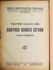 Pálffyné Gulácsy Irén - Ragyogó Kovács István [antikvár]