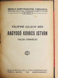 Pálffyné Gulácsy Irén - Ragyogó Kovács István [antikvár]