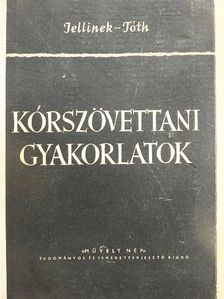 Dr. Jellinek Harry - Kórszövettani gyakorlatok [antikvár]