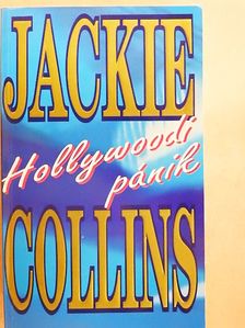 Jackie Collins - Hollywoodi pánik [antikvár]
