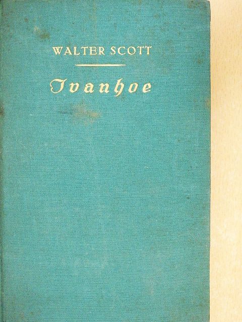 Walter Scott - Ivanhoe (gótbetűs) [antikvár]