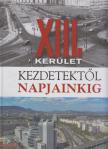 Gellért Lajos - XIII. kerület kezdetektől napjainkig [antikvár]