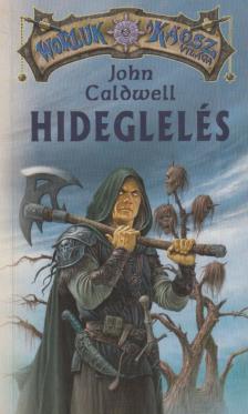 John Caldwell - Hideglelés [antikvár]
