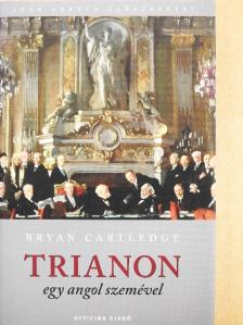 Bryan Cartledge - Trianon egy angol szemével [antikvár]