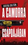 Bolya Zoltán - A Camorra csapdájában