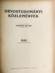 Dr. Kenedy Dezső - Orvostudományi Közlemények 1942. (nem teljes évfolyam) [antikvár]