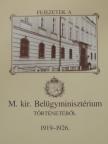 Keserű István - Fejezetek a M. kir. Belügyminisztérium történetéből 1919-1926. [antikvár]