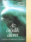 Patrice Van Eersel - Az ötödik álom [antikvár]