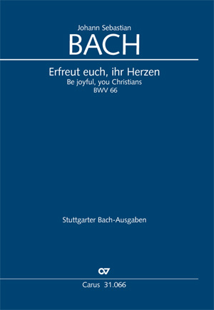 J. S. Bach - KANTATE 66: ERFREUT EUCH, IHR HERZEN BWV 66 KLAVIERAUSZUG