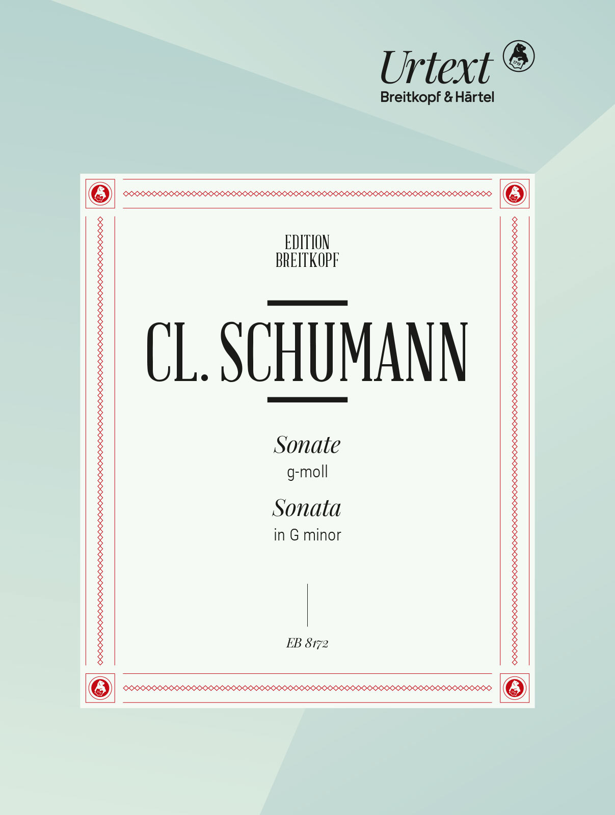SCHUMANN CLARA - SONATE g-MOLL FÜR KLAVIER, ERSTDRUCK HERAUSGEGEBEN VON GERD NAUHAUS