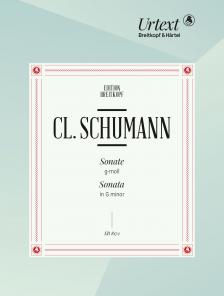 SCHUMANN CLARA - SONATE g-MOLL FÜR KLAVIER, ERSTDRUCK HERAUSGEGEBEN VON GERD NAUHAUS